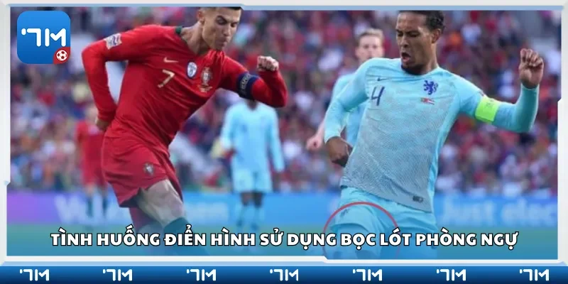 Tình huống điển hình sử dụng bọc lót phòng ngự