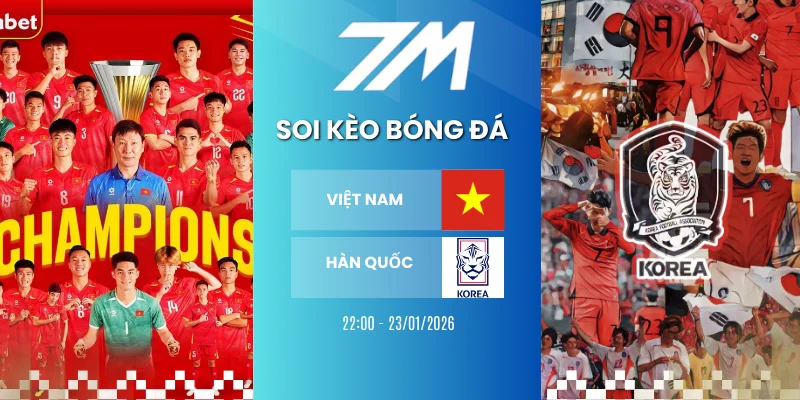 Kèo Nhà Cái Việt Nam Vs Hàn Quốc Hôm Nay Ngày 23/01/2026 – AFC Asian Cup