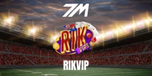 Rikvip - Địa Chỉ Cá Cược Tỷ Lệ Kèo Hàng Đầu Châu Á