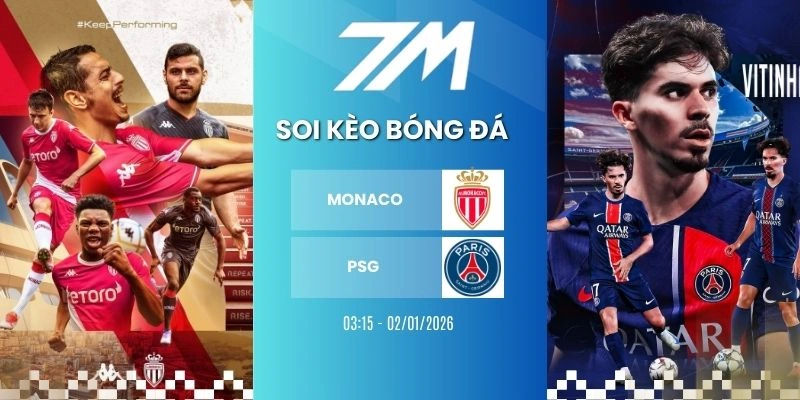 Kèo Bóng Đá Monaco Vs PSG Hôm Nay Ngày 18/02/2026 – Cup C1